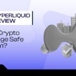 Hyperliquid Review 2026 – Is This Crypto Exchange Safe or a Scam?