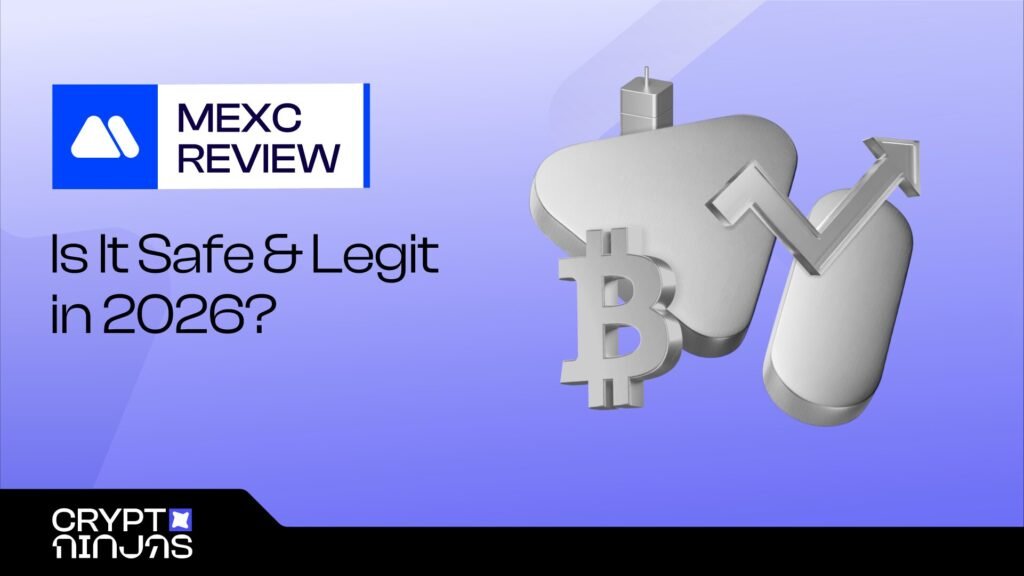 MEXC Exchange Review: Is It Safe & Legit in 2026?